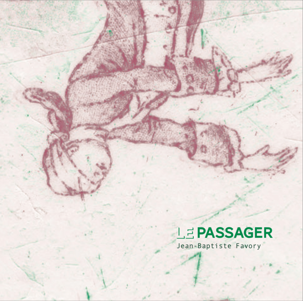 Couverture du CD "Le passager", de Jean-Baptiste Favory — par Valery Maillot